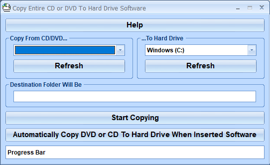 Windows 7 Copy Entire CD or DVD To Hard Drive Software 7.0 full